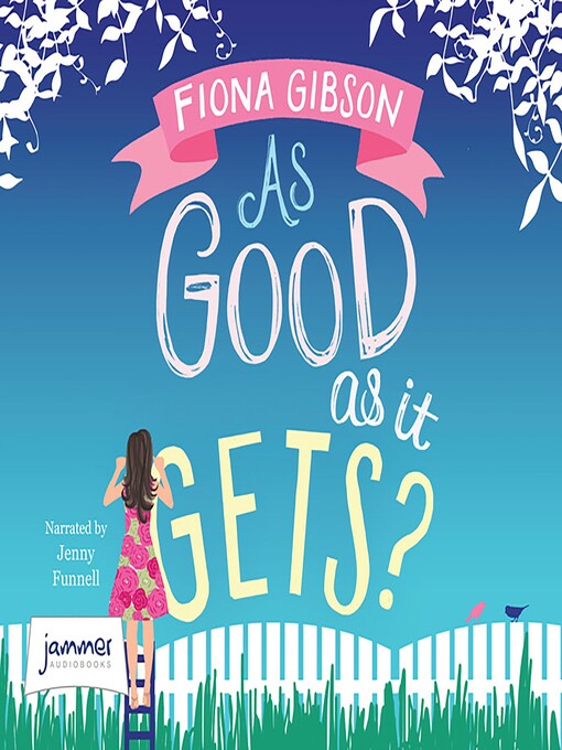 Title details for As Good as it Gets? by Fiona Gibson - Available